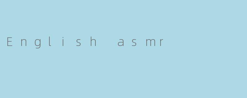 English asmr